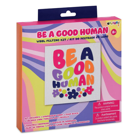 BE A GOOD HUMAN FELTING KIT