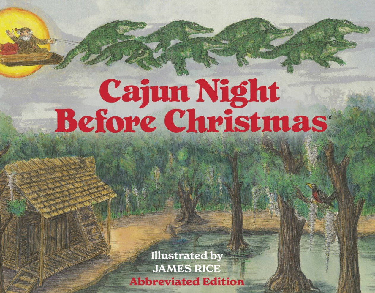 The Cajun Night Before Christmas Abbreviated Edition