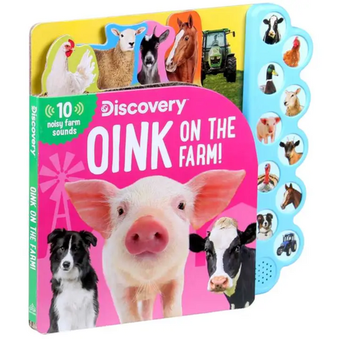 Cover of Discovery: Oink on the Farm! featuring pig, dog, cow, and 10 sound buttons on blue edge.

