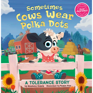 Sometimes Cows Wear Polka Dots: A Tolerance Story