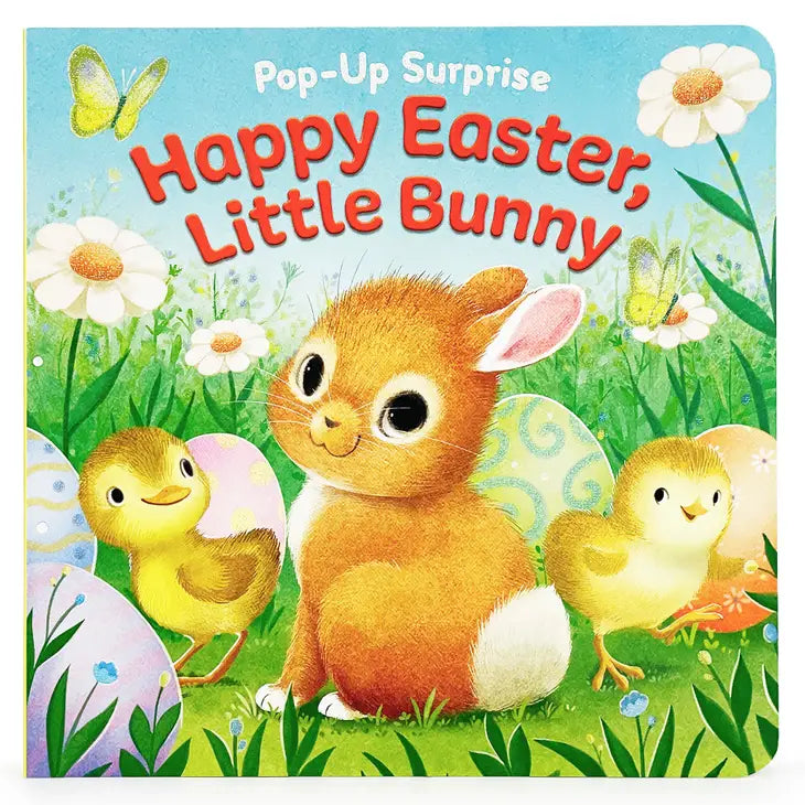 Happy Easter, Little Bunny Pop-Up Surprise Board Book