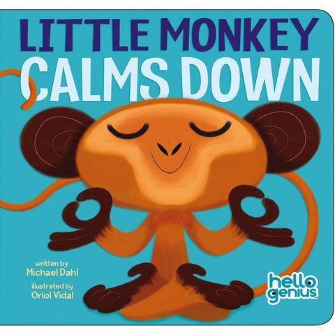 Little Monkey Calms Down Board Book