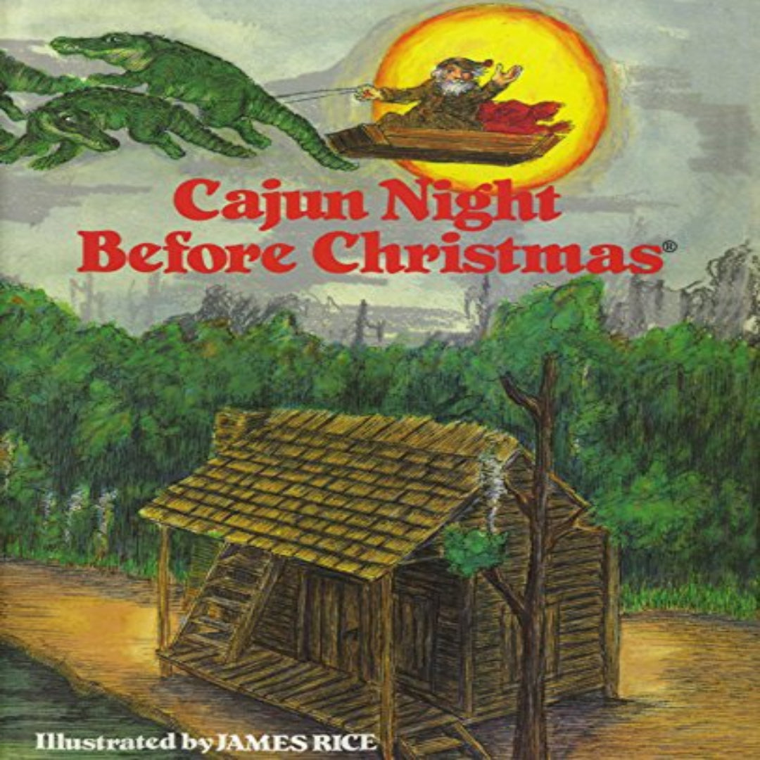 The Cajun Night Before Christmas